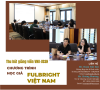 Thu hút giảng viên VNU-USSH trong Chương trình học giả Fulbright Việt Nam