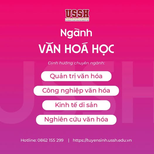 NGÀNH VĂN HOÁ HỌC – KHÁM PHÁ BẢN SẮC, KẾT NỐI GIÁ TRỊ, ỨNG DỤNG VÀO THỰC TIỄN