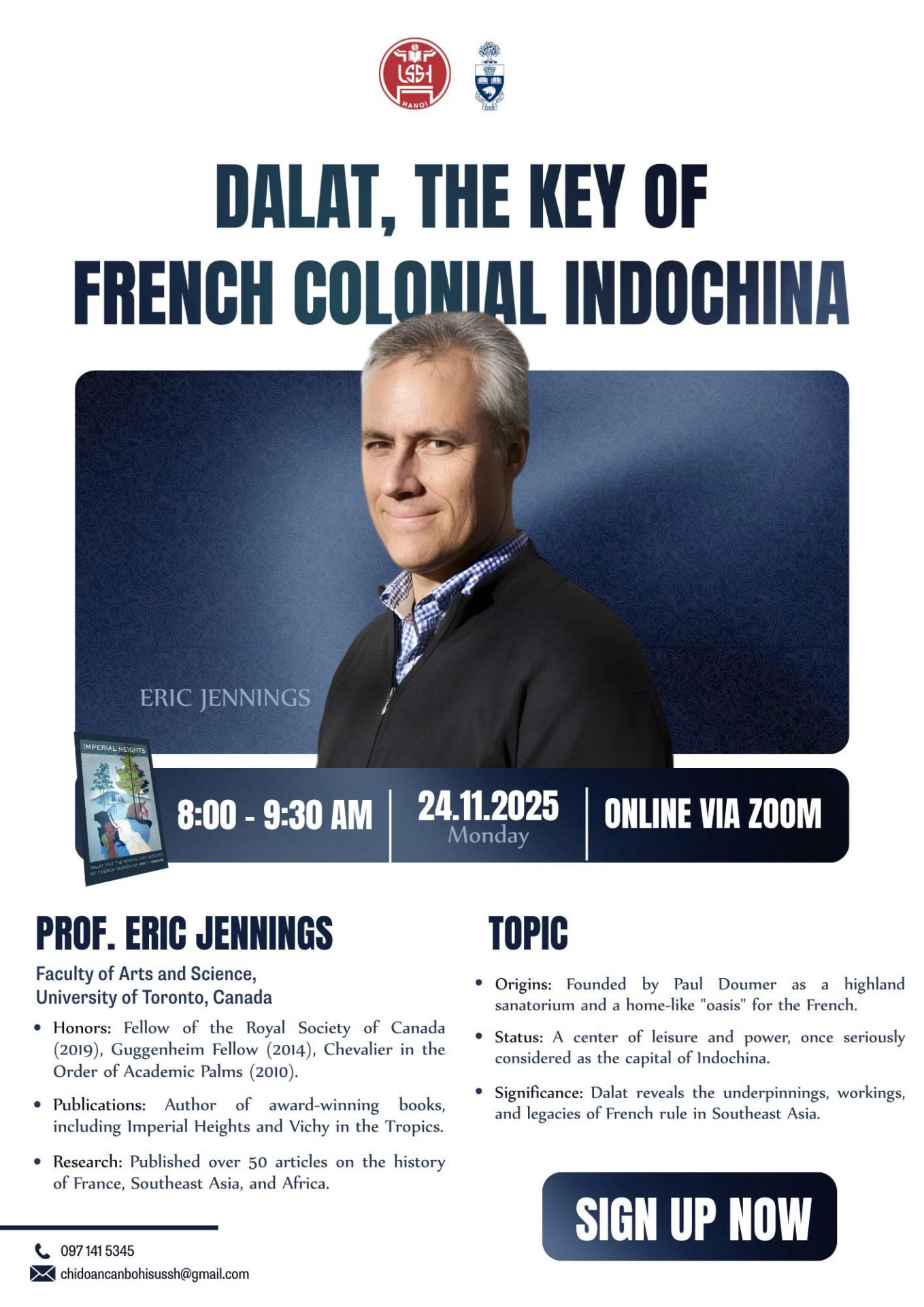 THÔNG BÁO: BUỔI NÓI CHUYỆN CHUYÊN ĐỀ: ĐÀ LẠT - CHÌA KHÓA CỦA ĐÔNG DƯƠNG THUỘC PHÁP