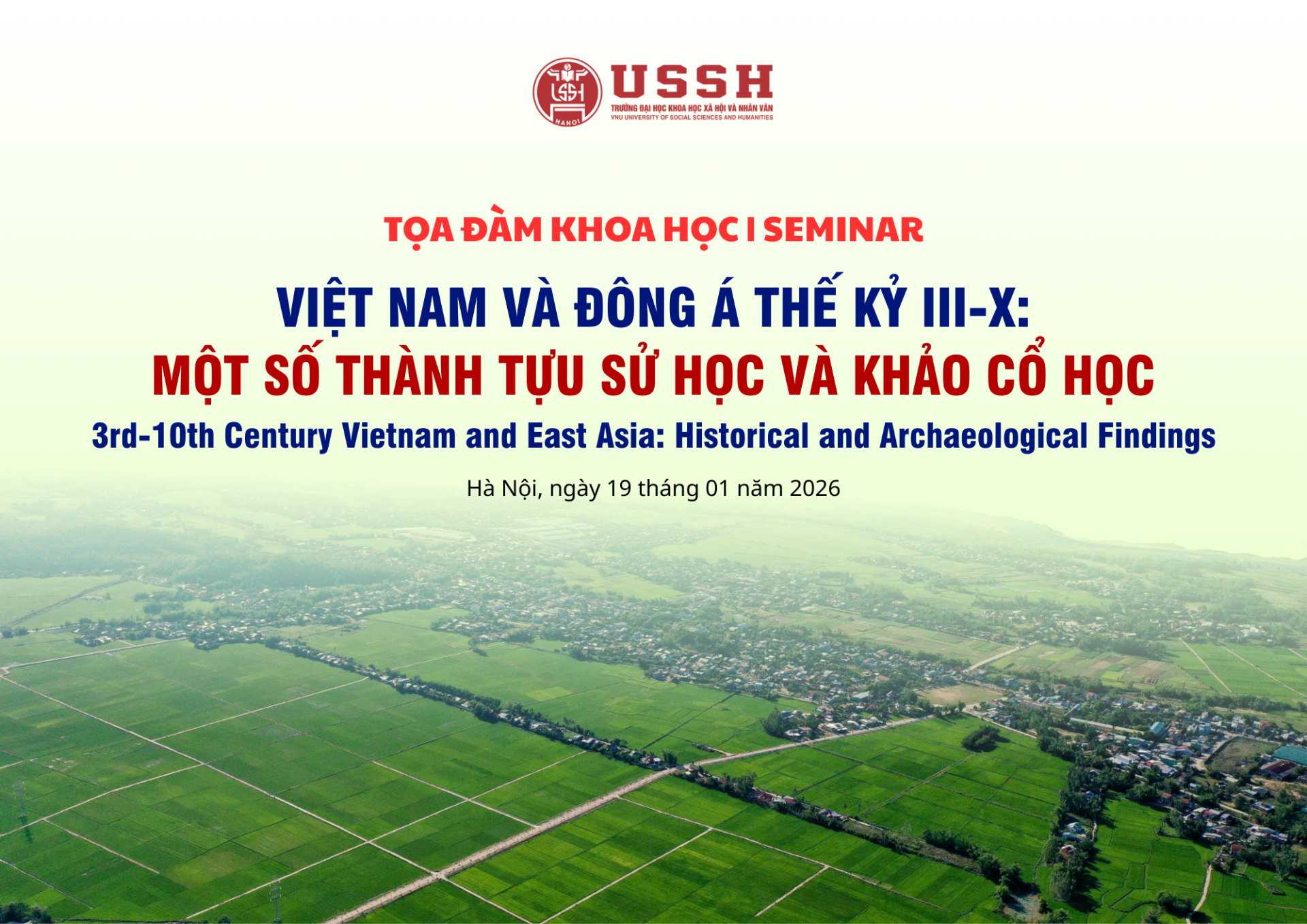 Tọa đàm khoa học:  Việt Nam và Đông Á thế kỷ III-X: Những phát hiện mới từ sử học và khảo cổ học