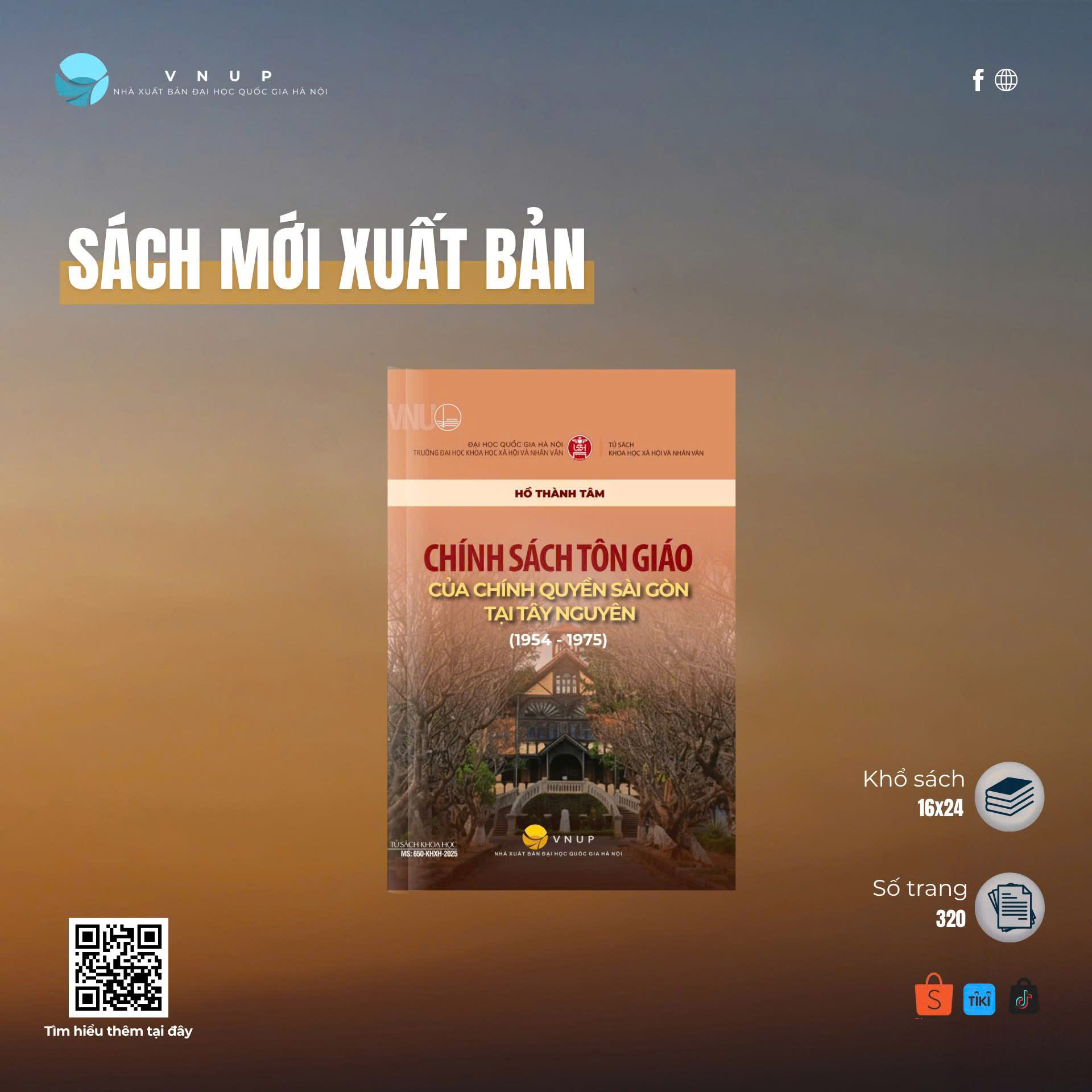 GIỚI THIỆU CÔNG TRÌNH MỚI XUẤT BẢN: “Chính sách tôn giáo của chính quyền Sài Gòn tại Tây Nguyên (1954-1975)” của TS. Hồ Thành Tâm