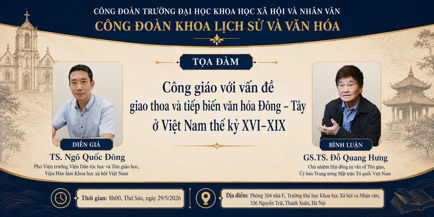 THÔNG BÁO SẮP DIỄN RA TỌA ĐÀM KHOA HỌC “Công giáo với vấn đề giao thoa và tiếp biến văn hóa Đông - Tây ở Việt Nam thế kỷ XVI - XIX”